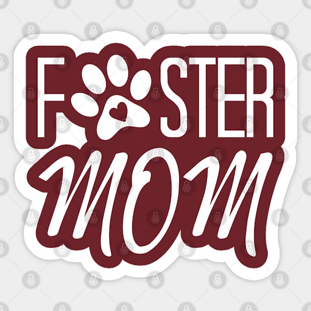 Foster Mom, Im Not A Vet But I Know What A Dog Is,Second Hand Animals Make First Class Pets,Dogs Are My Spirit Animal Sticker by EleganceSpace